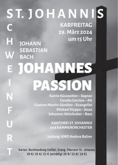 Plakat Johannespassion J. S. Bach Karfreitag 2014